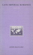 Late Imperial Romance (Haymarket Series)