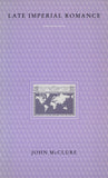 Late Imperial Romance (Haymarket Series)