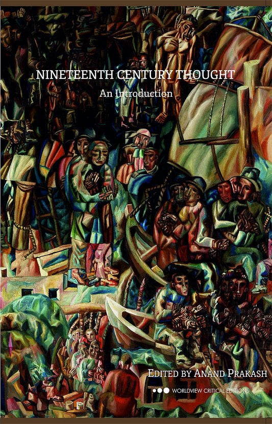 Nineteenth Century Thought An Introduction