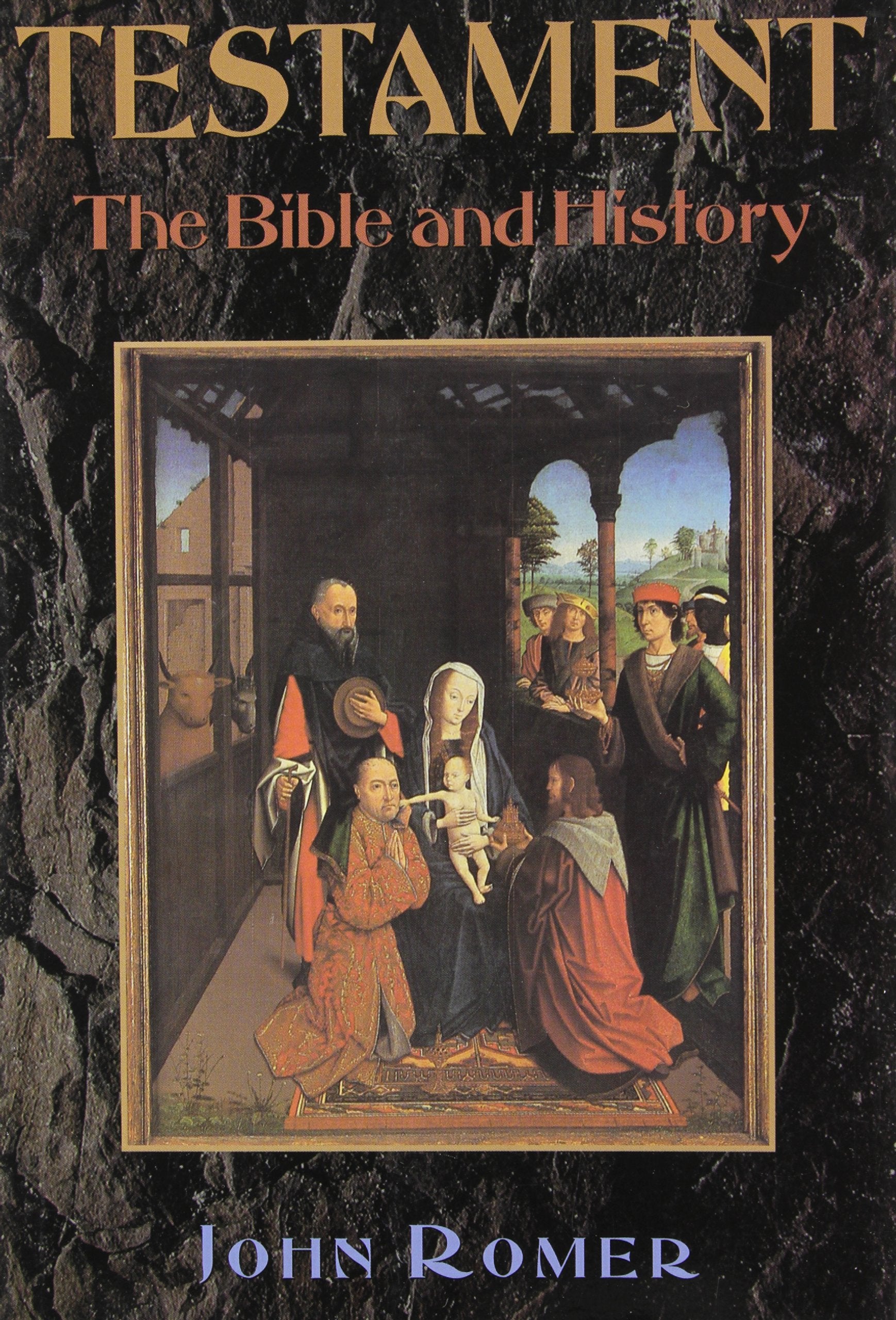 Testament: The Bible and History