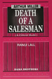 ARTHUR MILLER - DEATH OF A SALESMAN (A CRITICAL ST....Lall R