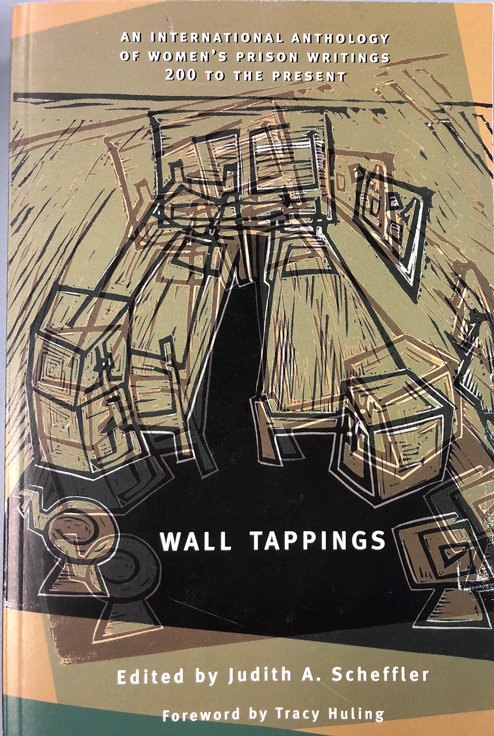 Wall Tappings: An International Anthology of Women's Prison Writings 200 to the Present