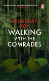 Walking with the Comrades (PB)