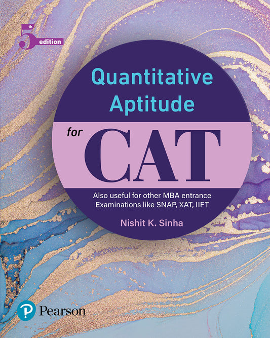 Quantitative Aptitude for the CAT, 5e