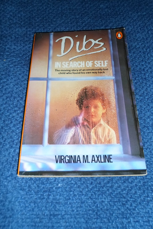 Dibs in Search of Self: Personality Development in Play Therapy