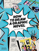 HT DRAW A GRAPHIC NOVEL