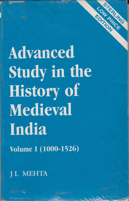 Advanced Study in the History of Medieval India Vol. 1