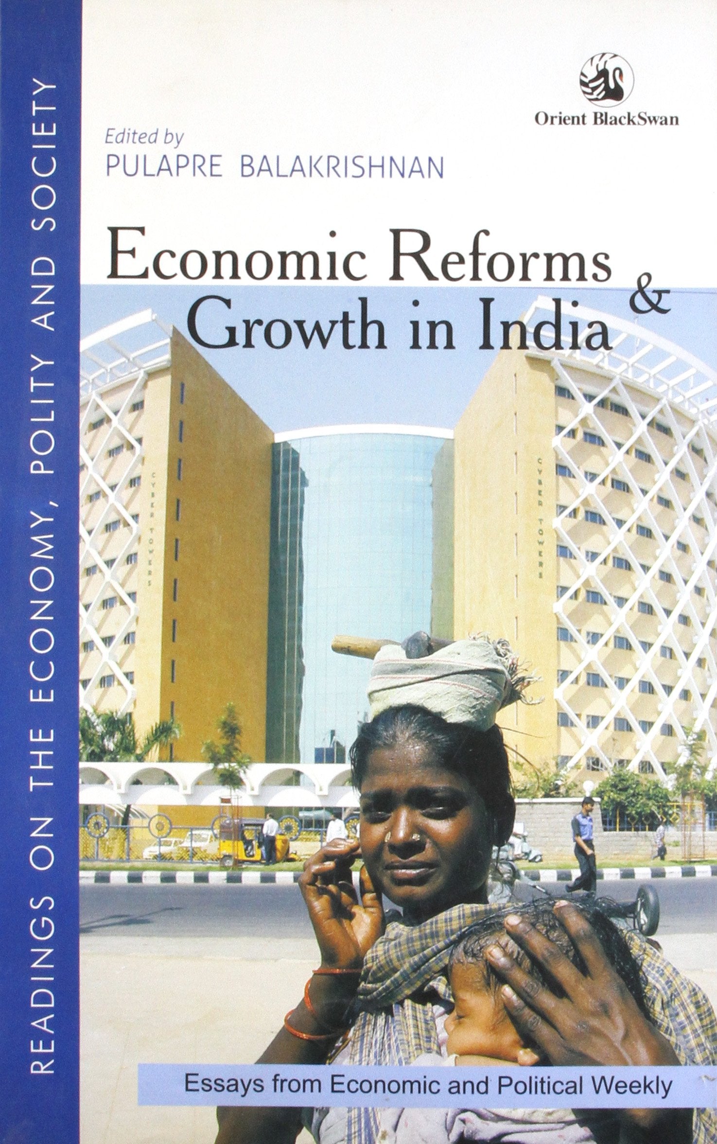ECONOMIC REFORMS AND GROWTH IN INDIA (EPW)