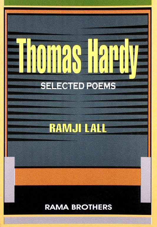 Thomas Hardy Selected Poems