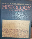 Histology A Text and Atlas