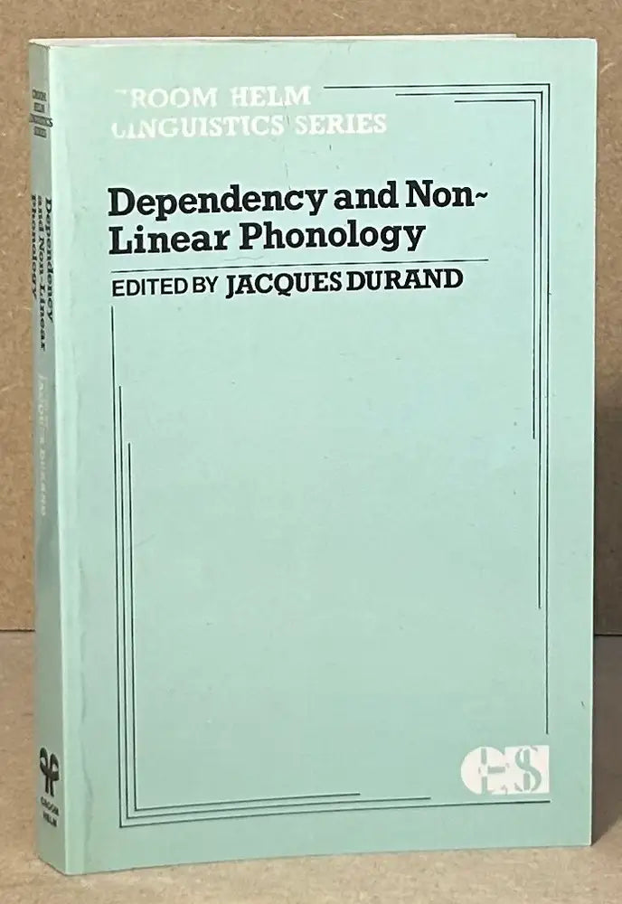 Dependency and Non-Linear Phonology (Croom Helm Linguistics Series)