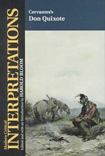 Don Quixote (Modern Critical Interpretations)