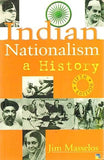Indian Nationalism, A History