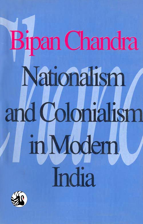 Nationalism and Colonialism in Modern India