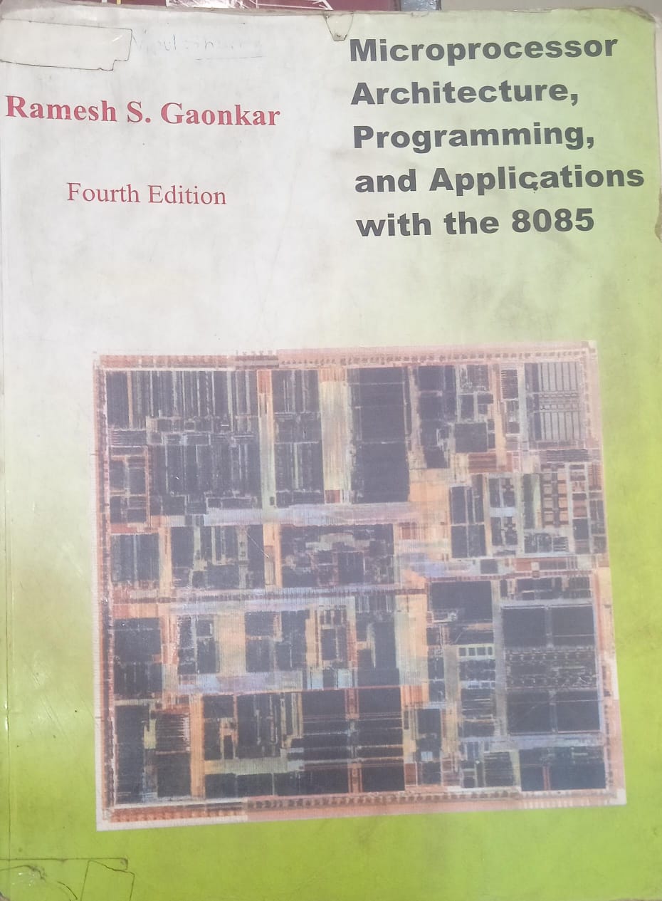 Microprocessor Architecture, Programming and Applications with the 8085