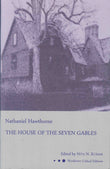 THE HOUSE OF THE SEVEN GABLES (Worldview Critical Editions)