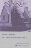 THE HOUSE OF THE SEVEN GABLES (Worldview Critical Editions)