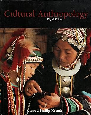 Cultural Anthropology Eight Edition