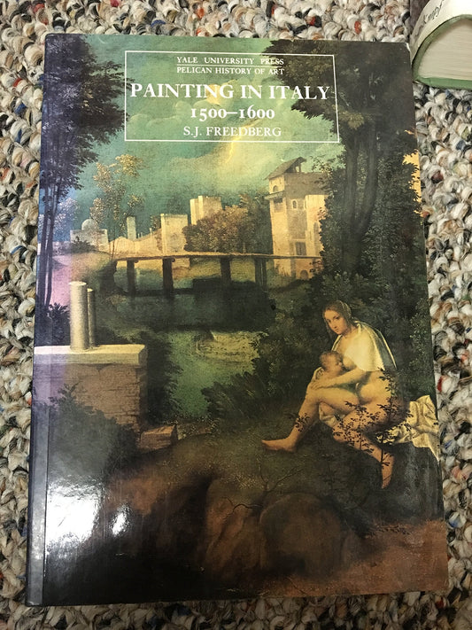 Painting in Italy 1500–1600 3e (The Yale University Press Pelican History of Art Series)