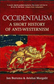 Occidentalism: A Short History of Anti-Westernism