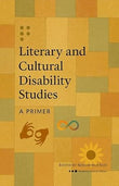 LITERARY AND CULTURAL DISABILITY STUDIES