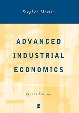ADVANCED INDUSTRIAL ECONOMICS