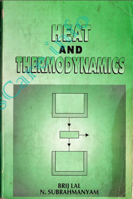 Heat and Thermodynamics