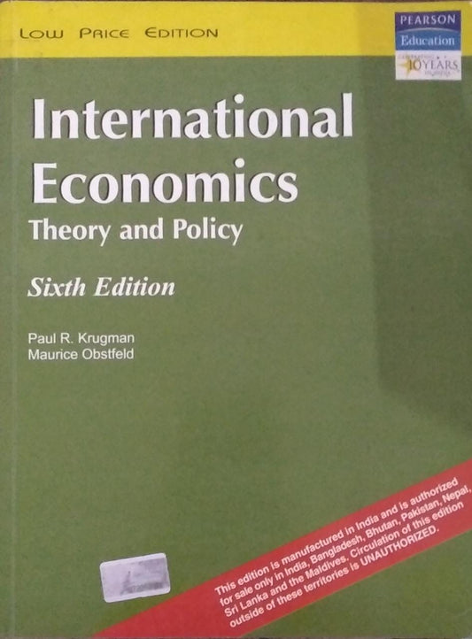 INTERNATIONAL ECONOMICS THEORY AND POLICY