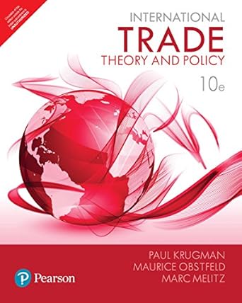 INTERNATIONAL TRADE THEORY AND POLICY