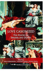 LOVE CANONIZED POETRY OF SPENSER AND DONNE