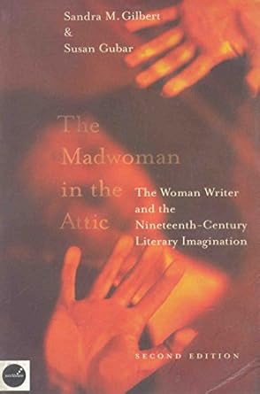 THE MADWOMAN IN THE ATTIC
