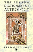 The Arkana Dictionary of Astrology