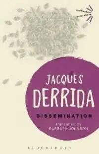 JACQUES DERRIDA DISSEMINATION