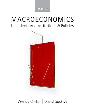 MACROECONOMICS Imperfections, Institutions and policies
