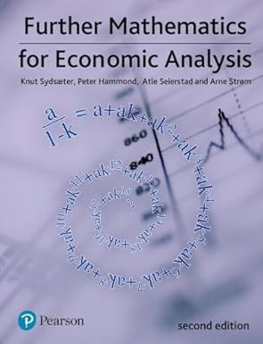 FURTHER MATHEMATICS FOR ECONOMIC ANALYSIS
