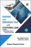 Goods and Services Tax with Customs Law