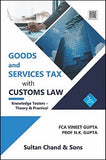Goods and Services Tax with Customs Law