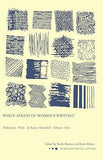 WHO IS AFRAID OF WOMEN'S  WRITING