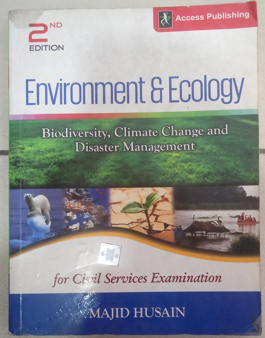 Environment & Ecology ( Biodiversity, climate change and Disaster Management ) for Civil Services Examination