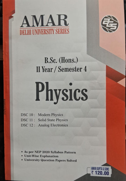 B.Sc. (Hons.) II Year / Semester 4 Physics