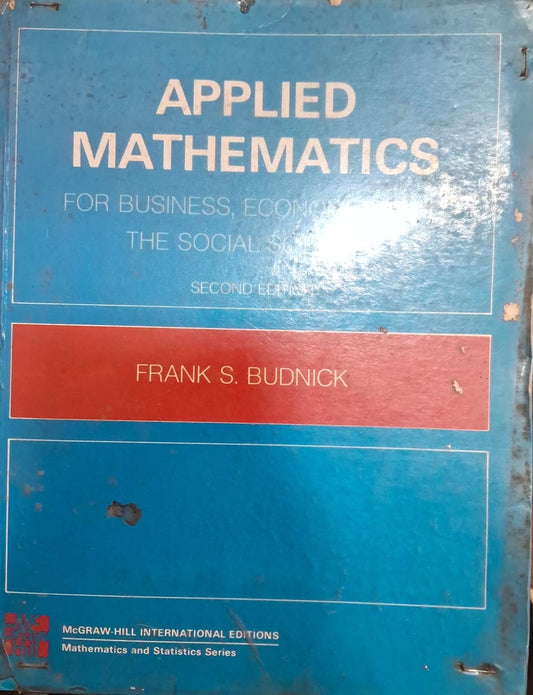 Applied Mathematics for Business Economics and The Social Sciences