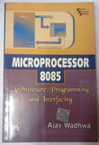 Microprocessor 8085 : Architecture, Programming, and Interfacing