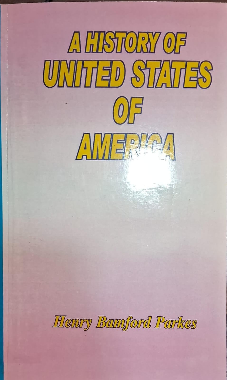 A History of United States of America