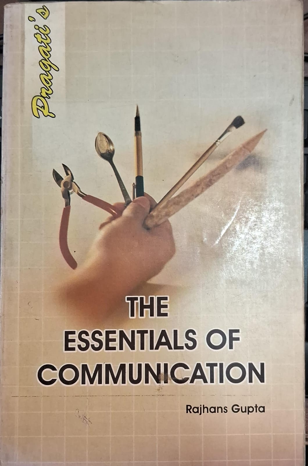 The Essentials of Communication