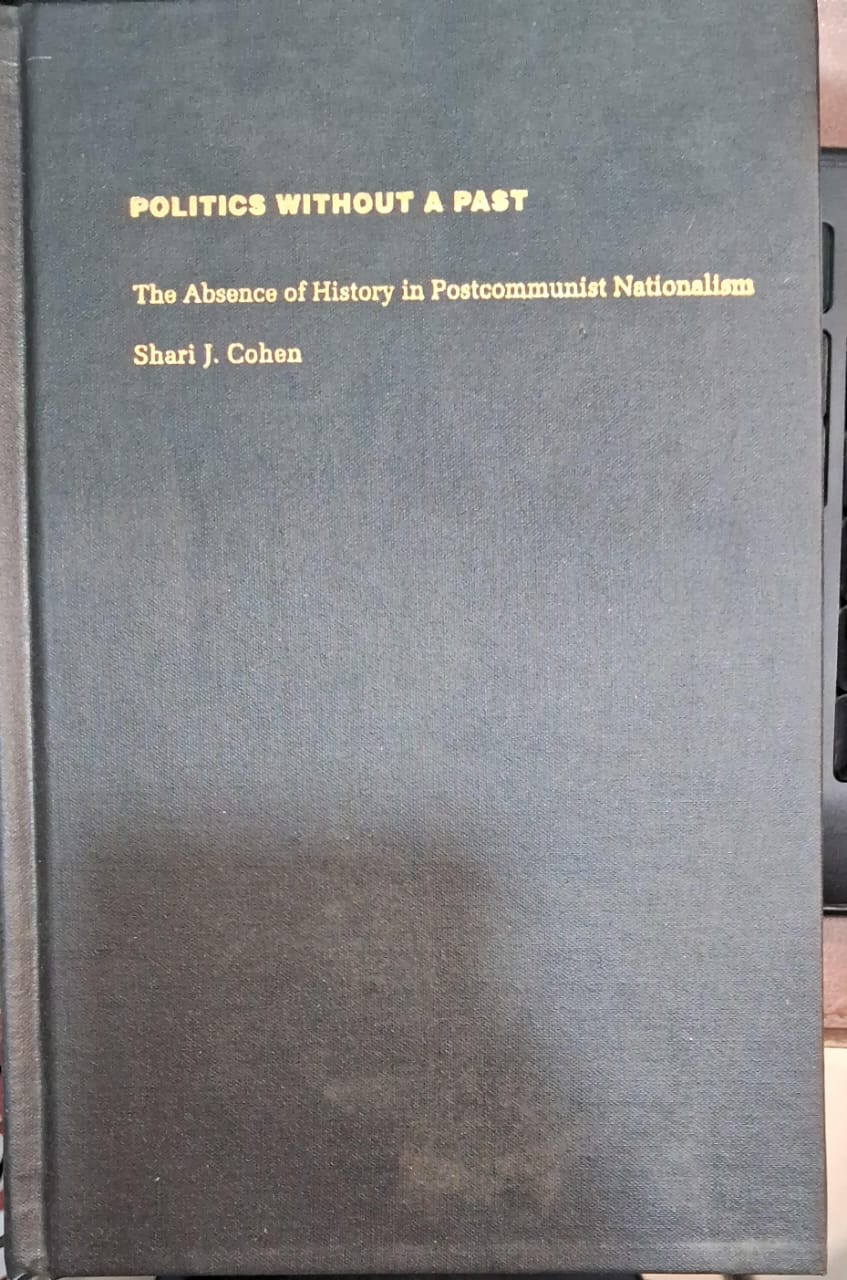 Politics without A Past