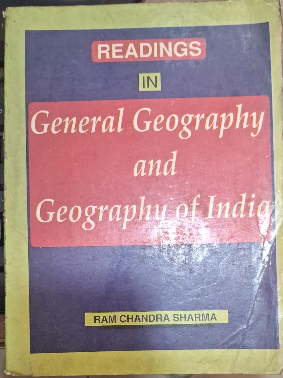 General Geography and Geography of India