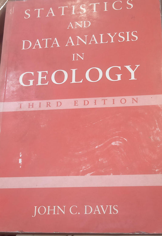 STATISTICS AND DATA ANALYSIS IN GEOLOGY
