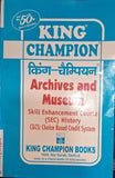 King Champion Archives and Museum Skill Enhancement Course (Sec) History