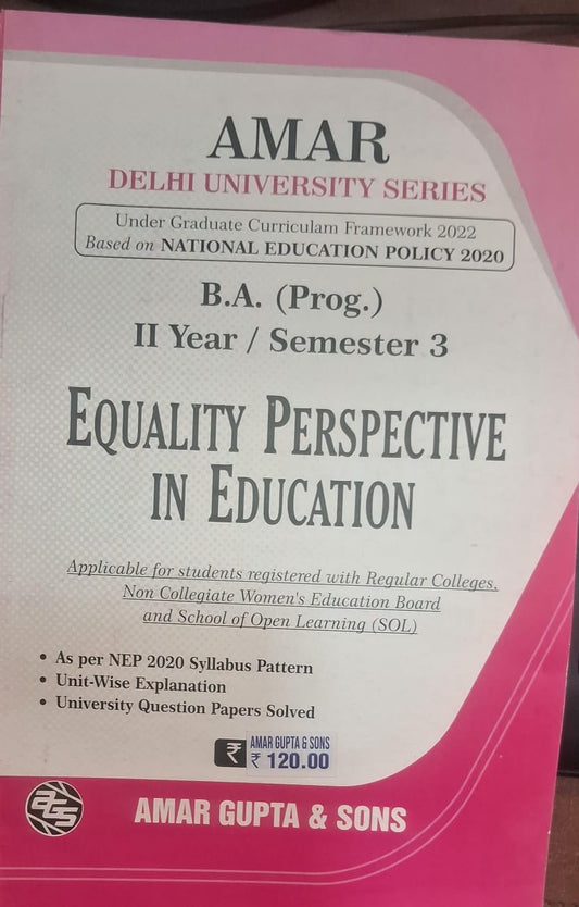 B.A. (Prog.) II Year / Semester  3 Equality Perspective In edu