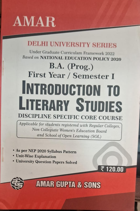 B.A. (Prog.) First Year / Semester I Introduction to Literary Studies